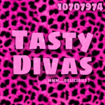 Tasty Divas ୨୧