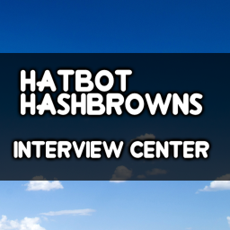 Hatbot Hashbrowns Interview Center V1
