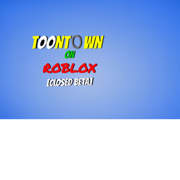 [Closed] Toontown on Roblox