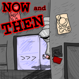 NOW and THEN...