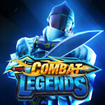 ⚔️Combat Legends⚔️