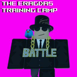 Eragdas Training camp