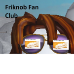 Friknob's Fan Club