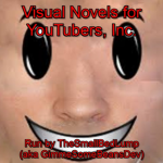 Visual Novels for YouTubers, Inc.