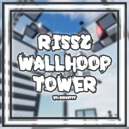 Rissz WallHop Tower
