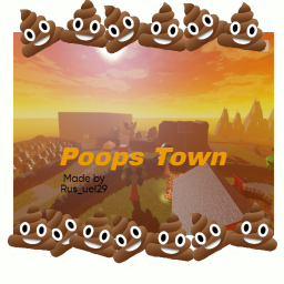 Poops Town