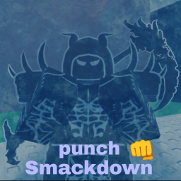 [Upd] punch smackdown 👊