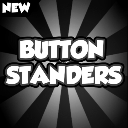 [🔥UPDATE 1.5🔥] Button Standers!
