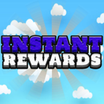 Instant Rewards