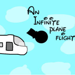 An Infinite Plane Flight