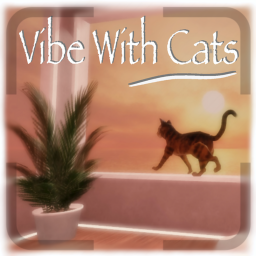 🐈Vibe With Cats~
