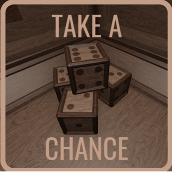 Take A Chance