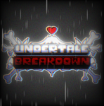 Undertale Breakdown