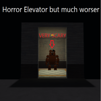 Horror Elevator but much worser 😡😡😭