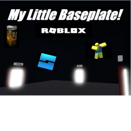 My Little Baseplate! [UPDATE 1]