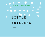 Little Builders Group