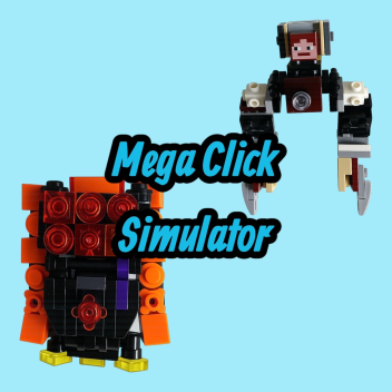 Mega Click Simulator