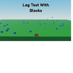 Lag Test With Blocks