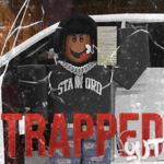 #TRAPPED OUT ENT