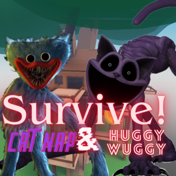 Survive catnap e huggy  old 