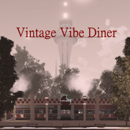 The Vintage Vibe Diner [17+] !!!