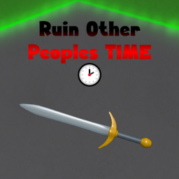 Kill others and ruin their times