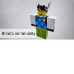 Brino's community