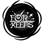 For Keeps