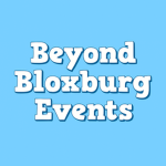 Beyond Bloxburg Events