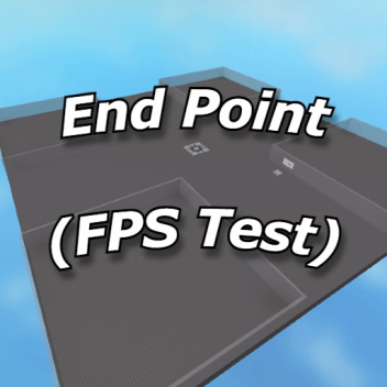 End Point (FPS Test)