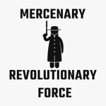 Mercenary Revolutionary Force