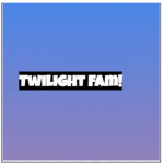 Twilight Fam!
