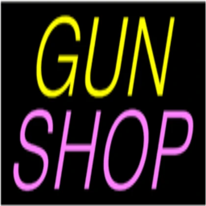 Gun shop sign
