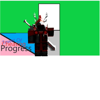 Tower of Cheating Progress (IOO VISITS) FREE VIP 