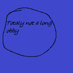 Not a long obby