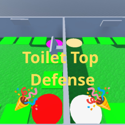 toilet top defense (I come back)