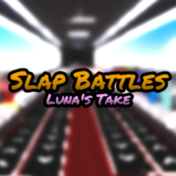 Slap Battles: Luna's Take