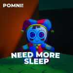[LEGACY] 💤 NEED MORE SLEEP 💤 