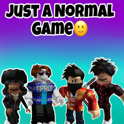 Just A Normal Game🙂