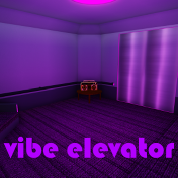 The Vibe Elevator