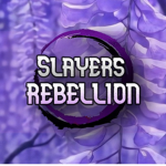 Slayers Rebellion