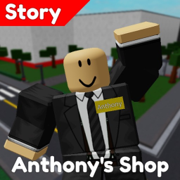 Anthony's Shop [Story]