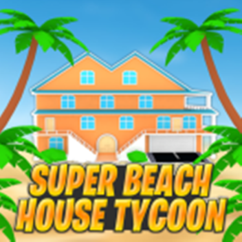 🌴Super Beach House Tycoon 