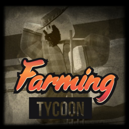 [New!] Farming Tycoon 👨‍🌾