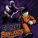 Escape The Banlands