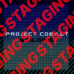 Cobalt Staging...