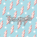 - the angels -