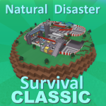  [📻Classic!] Natural Disaster Survival