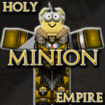 Holy Minion Empire