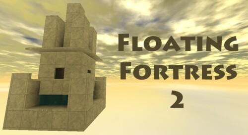Floating Fortress 2 [BETA]